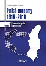Zdjęcie Polish economy 1918-2018 (MOBI) - Kłecko
