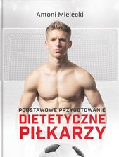 Zdjęcie Podstawowe przygotowanie dietetyczne piłkarzy - Płock