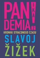 Zdjęcie Pandemia 2. Kroniki straconego czasu - Slavoj Žižek - Koronowo