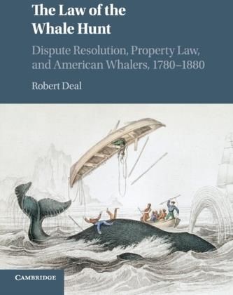 The Law of the Whale Hunt Deal, Robert (Marshall University, West Virginia)