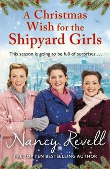 A Christmas Wish for the Shipyard Girls Revell, Nancy