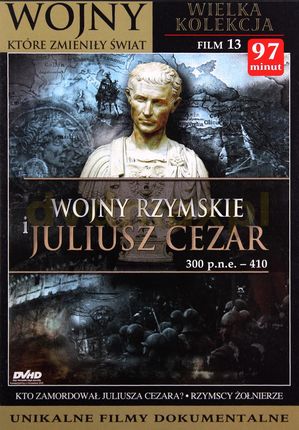 Wojny Rzymskie i Juliusz Cezar 300 p.n.e.-410 (DVD)