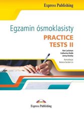 Egzamin ósmoklasisty. Practice Tests II