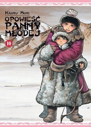 Opowieść Panny Młodej Tom 10 Pl Nowa Manga