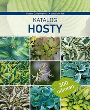 Zdjęcie Katalog Hosty, Robert Gabarkiewicz, Jarosław Rak - Chrzanów