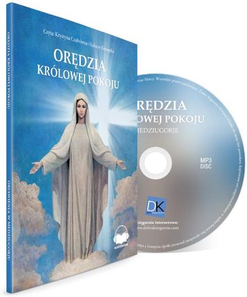 Orędzia Matki Bożej Królowej Pokoju : Medjugorje (Audiobook)