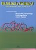 Zdjęcie Fizjologia zwierząt Przewodnik do ćwiczeń - Toszek