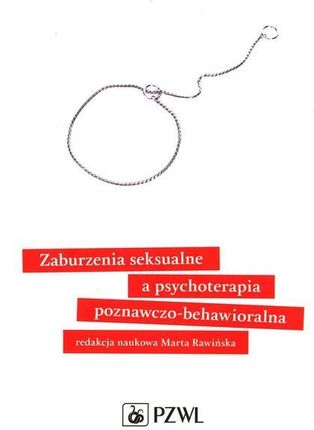 Zaburzenia seksualne a psychoterapia poznawczo-behawioralna