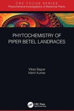 Phytochemistry of Piper Betel Landraces