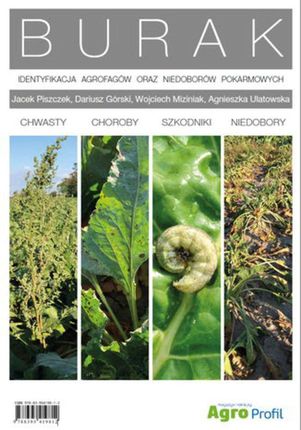 Atlas Burak. Identyfikacja agrofagów oraz niedoborów pokarmowych (PDF)