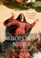 Zdjęcie Królowa Nieba. Życie Maryi w dziełach mistrzów - Tułowice