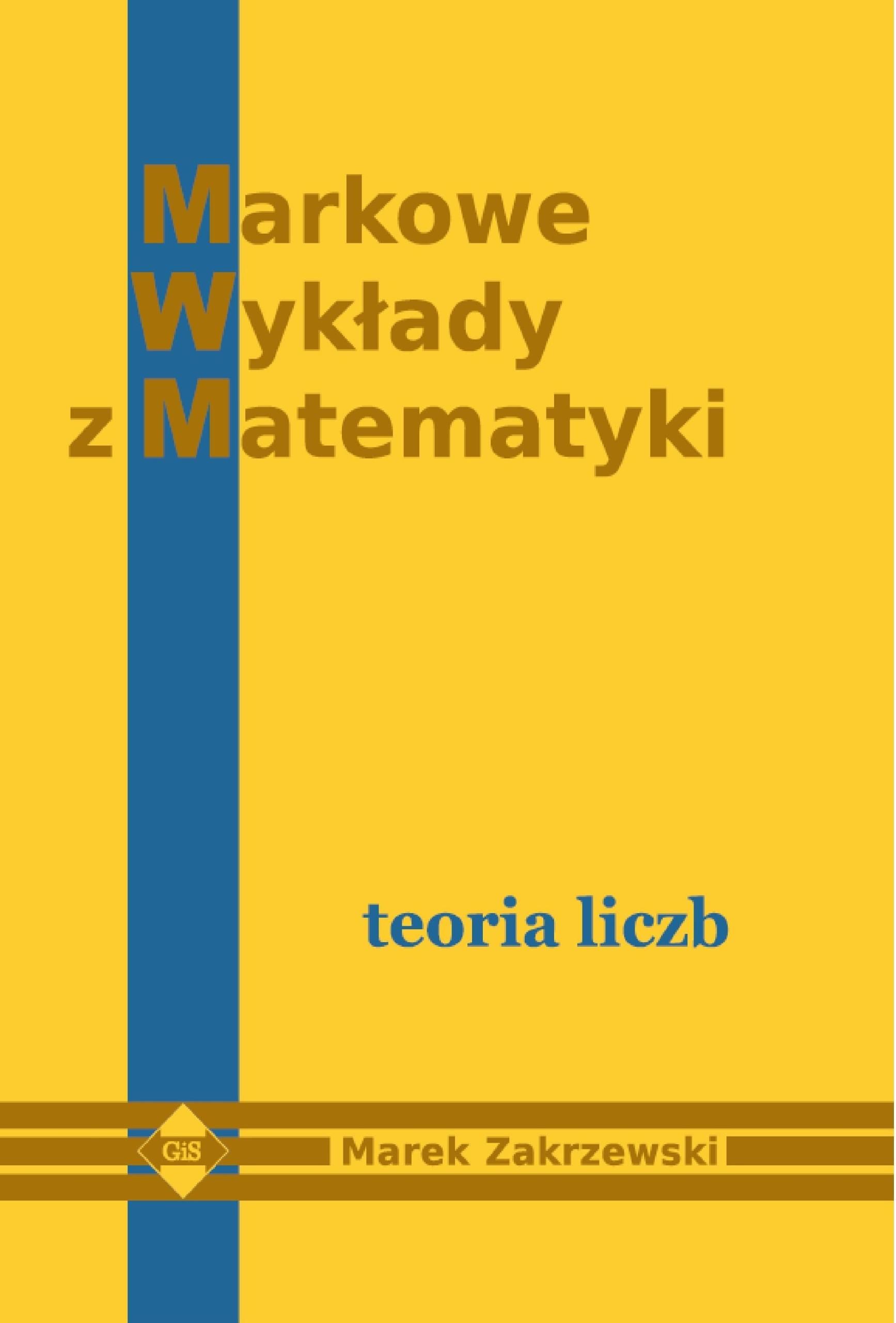 Markowe Wykłady Z Matematyki Teoria Liczb Ceny I Opinie Ceneo Pl