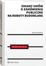 Zdjęcie Zmiany umów o zamówienia publiczne na roboty budowlane - Ogrodzieniec