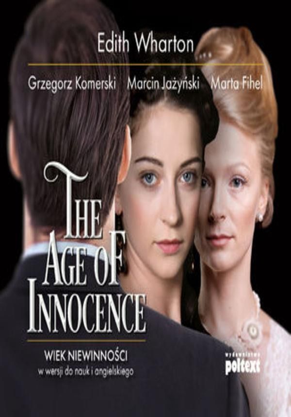 Mp3 The Age Of Innocence Wiek Niewinności W Wersji Do Nauki Angielskiego Ceny I Opinie Ceneopl 2730