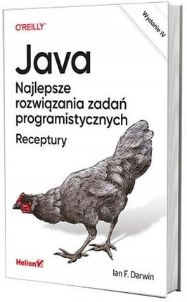 Java. Najlepsze rozwiązania zadań programistycznych. Receptury