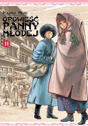 Opowieść Panny Młodej Tom 11 Pl Nowa Manga