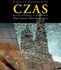 Zdjęcie Czas Rynek w Krakowie / Time Kraków`s Main Market Square - Warka