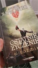 Ostatnie życzenie. Wiedźmin. Tom 1