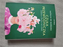 Czuła przewodniczka. Kobieca droga do siebie