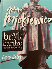 Adam Mickiewicz - bryk bardzo niekonwencjonalny