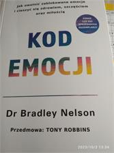 Kod emocji. Jak uwolnić zablokowane emocje i cieszyć się zdrowiem, szczęściem oraz miłością.