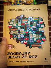 Zagrajmy jeszcze raz - Arkadiusz Kamiński [KSIĄŻKA]