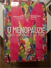 O Menopauzie. Czego ginekolog Ci nie powie